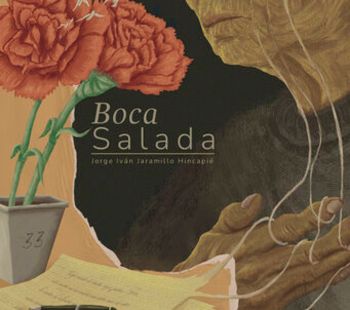Boca Salada: Jorge Iván Jaramillo